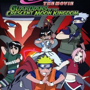 Naruto The Movie 3 Guardians Of The Crescent Moon Kingdom 06 Rotten Tomatoes