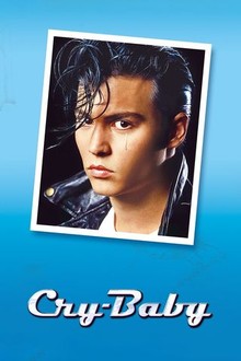 Cry Baby | Rotten Tomatoes
