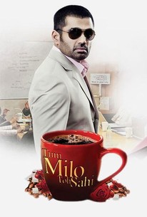 Watch trailer for Tum Milo Toh Sahi
