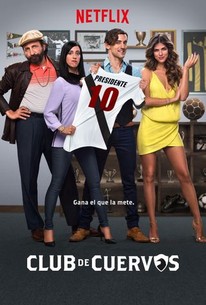 Club de Cuervos: Season 4 - Rotten Tomatoes