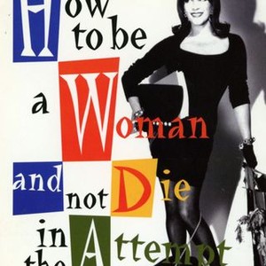 How to Be a Woman and Not Die Trying (1991) photo 5