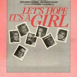 Let's Hope It's a Girl (1985) photo 1