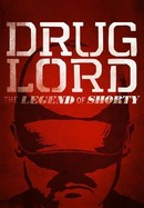 Drug Lord: The Legend of Shorty poster image