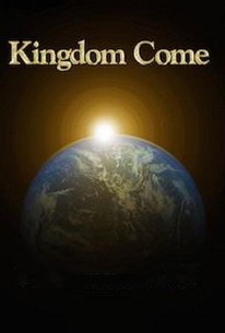 Kingdom Come - Movie Reviews - Rotten Tomatoes