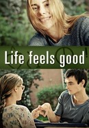 Life Feels Good poster image
