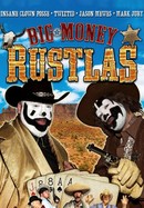 Big Money Rustlas poster image