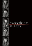 Everything Is Copy poster image