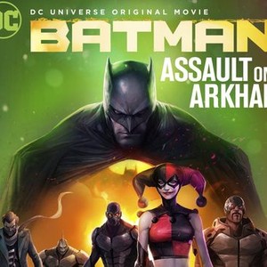 Batman: Assault on Arkham - Rotten Tomatoes