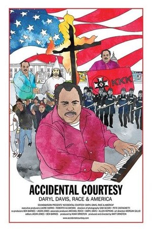 Accidental Courtesy: Daryl Davis, Race & America poster