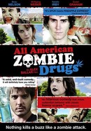 All American Zombie Drugs poster image