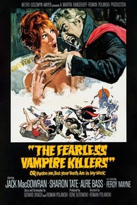 The Fearless Vampire Killers or: Pardon Me, but Your Teeth Are in My Neck