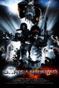 The Dark Lurking (2008) - Rotten Tomatoes