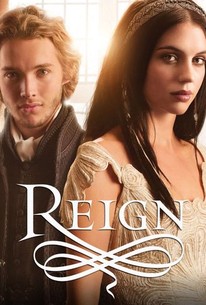 Reign: Season 1 - Rotten Tomatoes