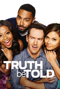 Watch trailer for Truth Be Told