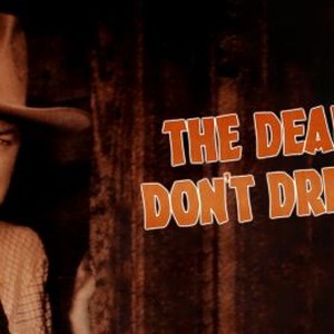The Dead Don't Dream photo 5