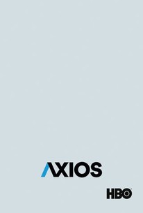 Axios Cast Axios: Season 3 | Rotten Tomatoes