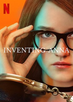 Inventing Anna | Rotten Tomatoes