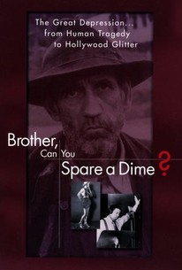 Watch trailer for Brother, Can You Spare a Dime?