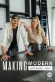Making Modern With Brooke and Brice