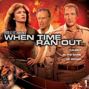 When Time Ran Out - Rotten Tomatoes