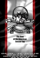 Muerte o Gloria: The Rise of the American Soccer Fan poster image