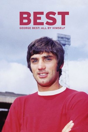 Best (George Best: All by Himself) poster