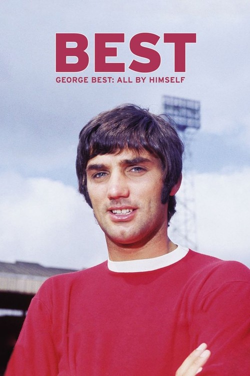 Best (George Best: All by Himself) poster