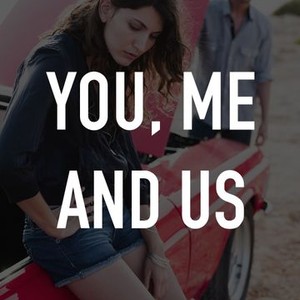 You, Me and Us photo 2