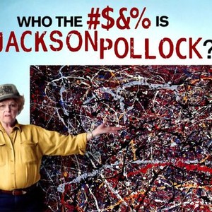 Who the ... Is Jackson Pollock? photo 5