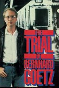 The Trial of Bernhard Goetz