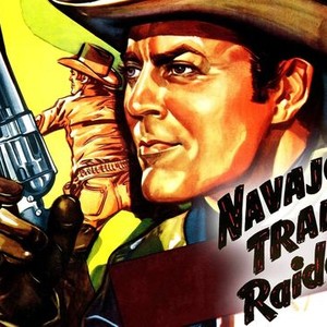 Navajo Trail Raiders - Rotten Tomatoes