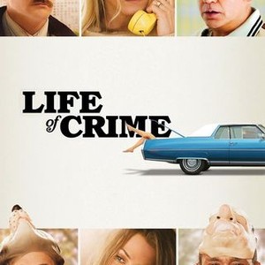 Life of Crime photo 11