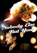 Nobody Else but You poster image