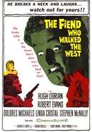 The Fiend Who Walked the West poster image