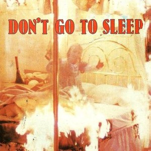Don't Go to Sleep photo 2
