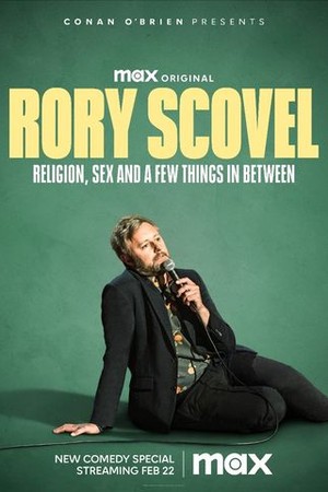 Rory Scovel: Religion, Sex, and a Few Things In Between poster