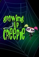 Growing Up Creepie poster image