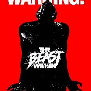 The Beast Within - Rotten Tomatoes