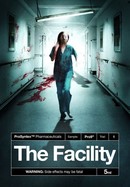 The Facility poster image