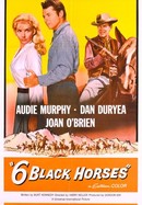Six Black Horses poster image