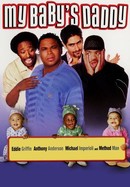 My Baby's Daddy poster image