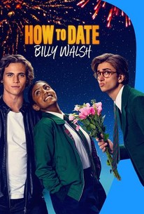How to Date Billy Walsh - Movie Reviews - Rotten Tomatoes