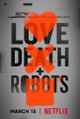 Love, Death + Robots