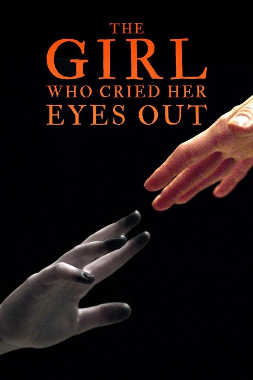 The Girl Who Cried Her Eyes Out poster