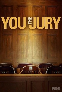 You the Jury | Rotten Tomatoes