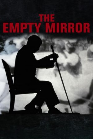 The Empty Mirror poster
