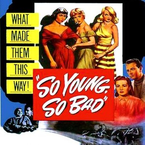 So Young, So Bad photo 2
