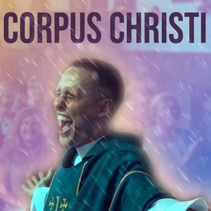 Corpus Christi - Rotten Tomatoes