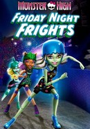 Monster High: Friday Night Frights poster image