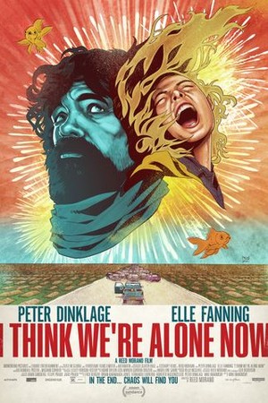I Think We're Alone Now poster